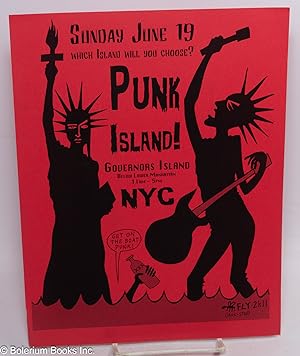 Punk island! Governors Island, below Lower Manhattan [concert handbill]
