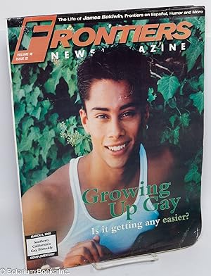 Seller image for Frontiers Newsmagazine: vol. 16, #22, March 6, 1998: Growing Up gay for sale by Bolerium Books Inc.