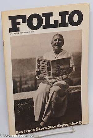 KPFA Folio: vol. 22, #9, September 1971: Gertrude Stein Day Sept. 8