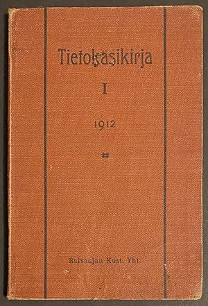 Tietokäsikirja: Amerikan suomalaisille, 1912