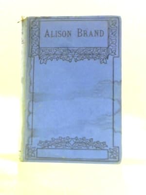 Seller image for Alison Brand's Battle in Life for sale by World of Rare Books
