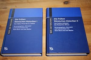 Die frühen römischen Historiker. 2 Bände: I: Von Fabius Pictor bis Cn. Gellius. / II: Von Coelius...