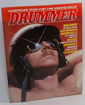 Immagine del venditore per Drummer: America's mag for the macho male: #57 October, 1982; Bar Rape! Leatherman's Handbook 3 venduto da Bolerium Books Inc.