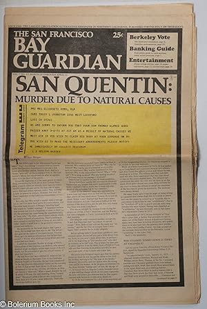 Imagen del vendedor de The San Francisco Bay Guardian: vol. 7, #12, March 29-April 11, 1973: San Quentin: murder due to natural causes a la venta por Bolerium Books Inc.