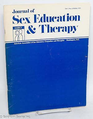 Seller image for Journal of Sex Education & Therapy: Vol. 1 No. 6, Winter 1979 for sale by Bolerium Books Inc.