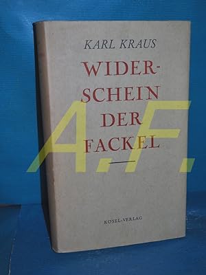 Bild des Verkufers fr Widerschein der Fackel : Glossen (Kraus, Karl Werke Band 4) zum Verkauf von Antiquarische Fundgrube e.U.