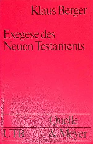 Bild des Verkufers fr Exegese des Neuen Testaments. UTB (Nr. 658) zum Verkauf von books4less (Versandantiquariat Petra Gros GmbH & Co. KG)