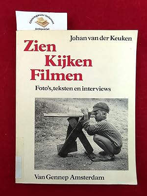 Seller image for Zien kijken filmen. Foto's, teksten en interviews. for sale by Chiemgauer Internet Antiquariat GbR