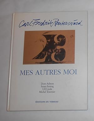 Bild des Verkufers fr Carl Fredrik Reutersward - Mes Autres Moi - 40 Ans Dans la Branche 1950 - 1990 zum Verkauf von David Bunnett Books