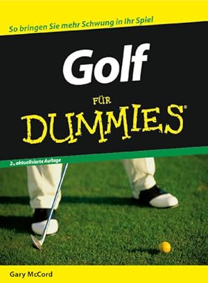 Bild des Verkufers fr Golf fr Dummies zum Verkauf von Gerald Wollermann