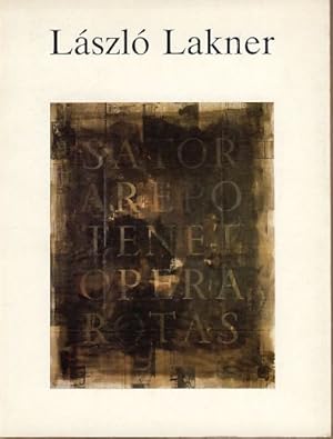 Bild des Verkufers fr Lszl Lakner. Malerei 1974 - 1979. Eine Auswahl von Bildern und Objekten. Westflischer Kunstverein, Mnster, 12. Oktober - 18. November 1979. Katalog: Thomas Deecke. zum Verkauf von Fundus-Online GbR Borkert Schwarz Zerfa