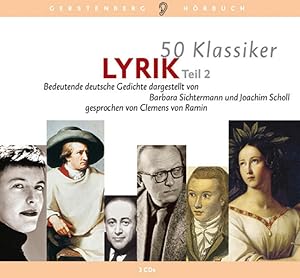 Seller image for 50 Klassiker Lyrik 2. Bedeutende deutsche Gedichte. 3 CDs Bedeutende deutsche Gedichte for sale by Berliner Bchertisch eG