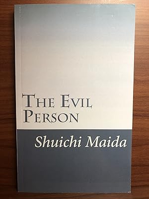 Immagine del venditore per The Evil Person: Essays on Shin Buddhism venduto da Rosario Beach Rare Books