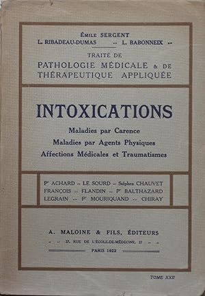 Immagine del venditore per Intoxications, Maladies par carence, Maladies par agents physiques, Affections mdicales et Traumatismes venduto da Bouquinerie L'Ivre Livre