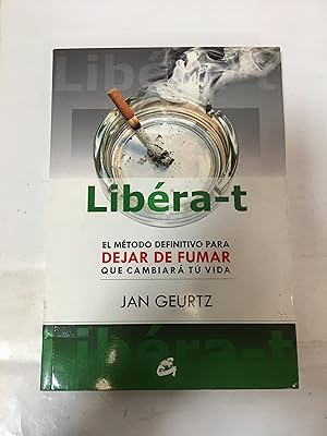 Seller image for Libra-t. El mtodo definitivo para dejar de fumar for sale by SoferBooks