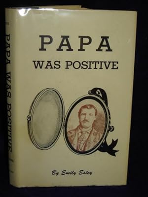 Seller image for Papa Was Positive for sale by Gil's Book Loft