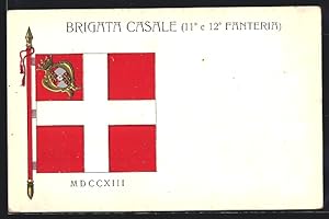 Cartolina 11. e 12. Reggimento Fanteria, Brigata Casale, Standarte des Infanterie-Regiment Nr. 11...