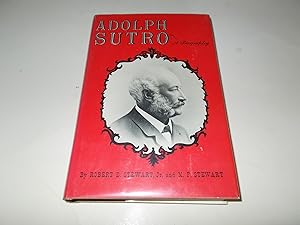 Seller image for Adolph Sutro : A Biography for sale by Paradise Found Books