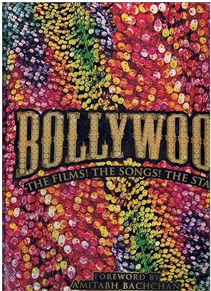 Seller image for BOLLYWOOD The Films! The Songs! The Stars! for sale by Books on the Boulevard
