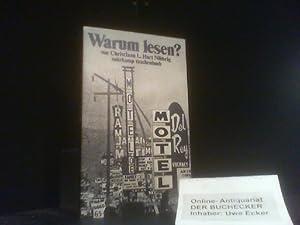 Warum lesen? : Ein Spielzeug zum Lesen. von. [Unter Mitarb. von Philippe Junod .] / Suhrkamp-Tasc...