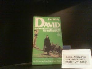 Seller image for David : Aufzeichn. e. berlebenden. Joel Knig / Fischer ; 2196; Teil von: Anne-Frank-Shoah-Bibliothek for sale by Der Buchecker