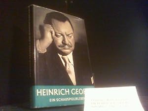 Bild des Verkufers fr Heinrich George. Ein Schauspielerleben, erzhlt von Berta Drews. Mit Beitr. von . zum Verkauf von Der Buchecker