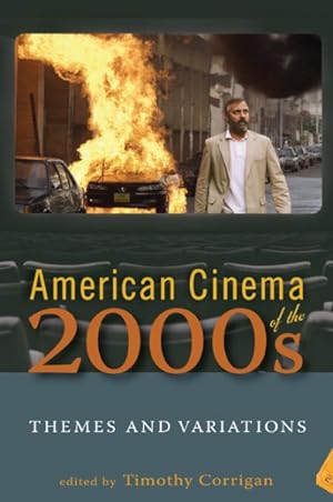 Seller image for American Cinema of the 2000s : Themes and Variations for sale by GreatBookPrices