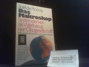 Bild des Verkufers fr Das Makroskop : Systemdenken als Werkzeug d. kogesellschaft. Mit e. Vorw. von Frederic Vester. Aus d. Franz. von Hans Dieter Heck in Zusammenarbeit mit Margot Schumacher u. Gerlinde Quenzer / rororo ; 7264 : rororo-Sachbuch zum Verkauf von Der Buchecker