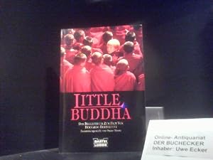 Bernardo Bertolucci's Little Buddha : die Entstehungsgeschichte des Films. von Oscar Moore. Drehb...