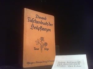 Taschenbuch der heilpflanzen. Ein praktischer Ratgeber für jedermann.