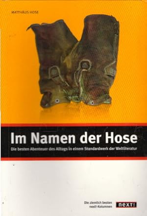 Bild des Verkufers fr Im Namen der Hose zum Verkauf von AMAHOFF- Bookstores