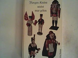 Seller image for Morgen Kinder wirds was geben for sale by ANTIQUARIAT FRDEBUCH Inh.Michael Simon