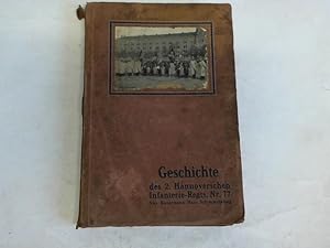 Seller image for Geschichte des 2. Hannoverschen Infanterie-Regiments Nr. 77 for sale by Celler Versandantiquariat