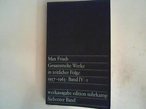 Seller image for Gesammelte Werke in zeitlicher Folge.Band IV, I 1957 - 1963 for sale by ANTIQUARIAT FRDEBUCH Inh.Michael Simon