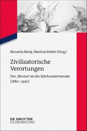 Immagine del venditore per Zivilisatorische Verortungen venduto da BuchWeltWeit Ludwig Meier e.K.