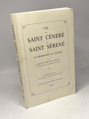Seller image for Vie de saint cner ou saint sren et le plerinage de Saulges - dition 1868 en fac simile for sale by crealivres