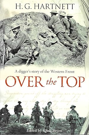 Bild des Verkufers fr Over The Top: A digger's story of the Western Front zum Verkauf von D. A. Horn Books