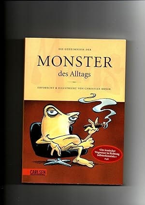 Bild des Verkufers fr Christian Moser, Die Geheimnisse der Monster des Alltags - Band 2 zum Verkauf von sonntago DE