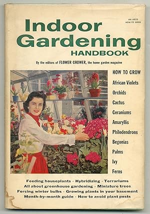 Imagen del vendedor de Indoor Gardening: by the Editors of Flower Grower, the Home Garden Magazine a la venta por Between the Covers-Rare Books, Inc. ABAA