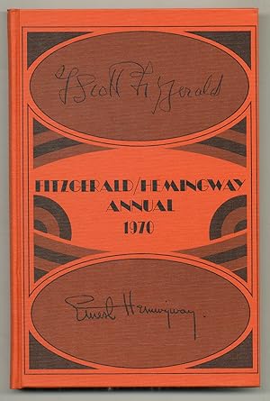 Seller image for Fitzgerald / Hemingway Annual 1970 for sale by Between the Covers-Rare Books, Inc. ABAA