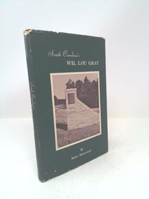 Seller image for South Carolina's Will Lou Gray for sale by ThriftBooksVintage