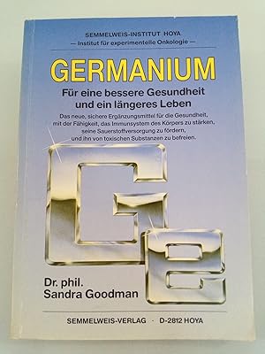 Germanium. Für eine bessere Gesundheit und ein längeres Leben