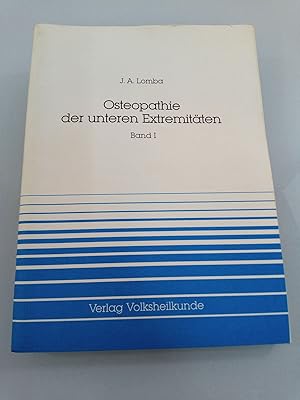 Osteopathie der unteren Extremitäten. Band 1