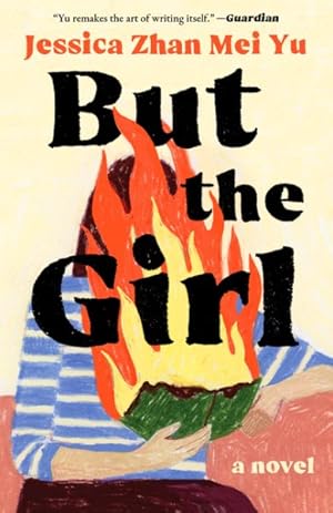 Seller image for But the Girl for sale by GreatBookPrices