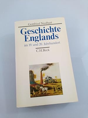 Bild des Verkufers fr Geschichte Englands im 19. und 20. Jahrhundert Gottfried Niedhart zum Verkauf von SIGA eG