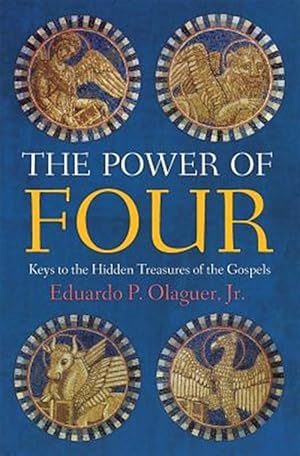 Immagine del venditore per The Power of Four: Keys to the Hidden Treasures of the Gospels venduto da GreatBookPricesUK