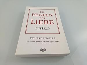 Image du vendeur pour Die Regeln der Liebe Richard Templar. [bers.: Tilmann Kleinau] mis en vente par SIGA eG