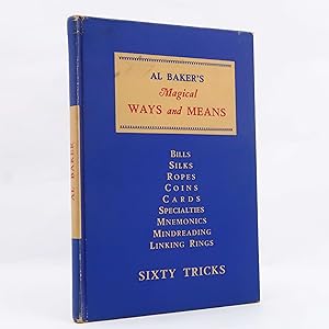 Seller image for Al Baker's Magical Ways and Means: Sixty Tricks (Carl Waring Jones, 1946) for sale by Neutral Balloon Books