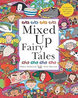Image du vendeur pour Mixed Up Fairy Tales: Split-Page Book mis en vente par WeBuyBooks 2