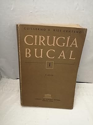 Imagen del vendedor de Ciruga Bucal con Patologa Clnica y Teraputica. Tomo I (segunda edicin 1951 con 571 pp y 731 figuras) a la venta por Libros Angulo